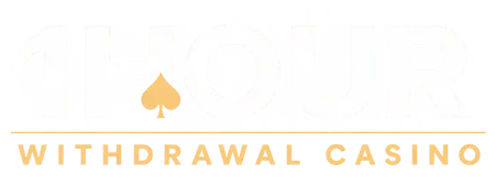 1Hour Withdrawal Casino